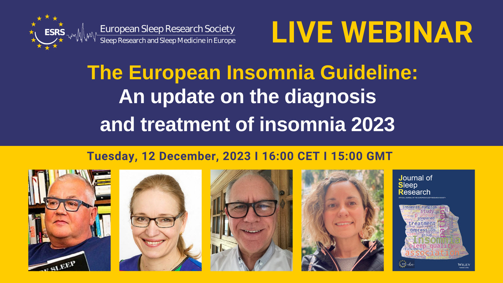 ESRS Webinar The European Insomnia Guideline An Update on the Diagnosis and Treatment of Insomnia 2023